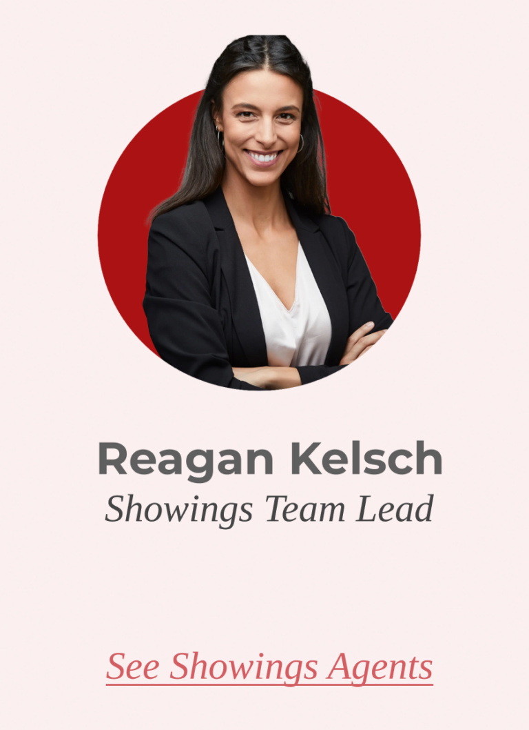 Reagan Kelsch - Showings Agents