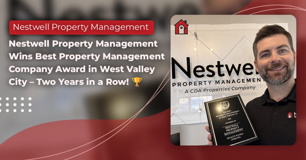 Nestwell Property Management Wins Best Property Management Company Award in West Valley City – Two Years in a Row!